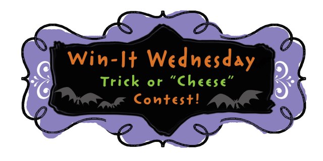 Trick or Cheese Contest!
